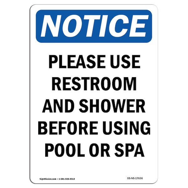 Safety Sign, OSHA Notice, 5" Height, Please Use Restroom And Shower Sign, Portrait, 10PK